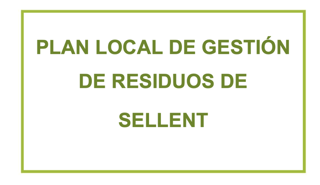 Cartell del Plan local de gestión de residuos de Sellent